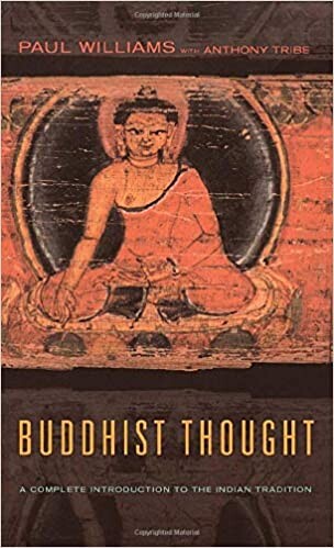 Buddhist Thought: A Complete Introduction to the Indian Tradition