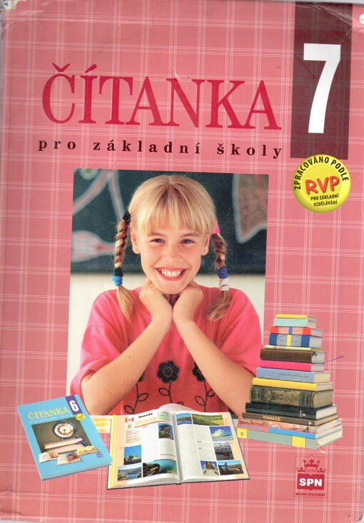 Čítanka 7 : literární výchova pro 7. ročník základní školy a pro odpovídající ročník víceletých gymnázií, 3., přeprac. vyd.