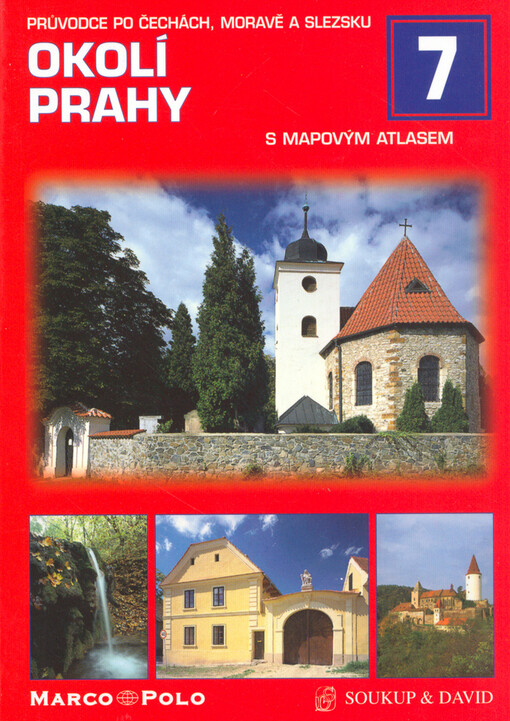 Okolí Prahy : s mapovým atlasem
