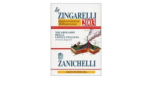 Lo Zingarelli, 2003 : vocabolario della lingua italiana