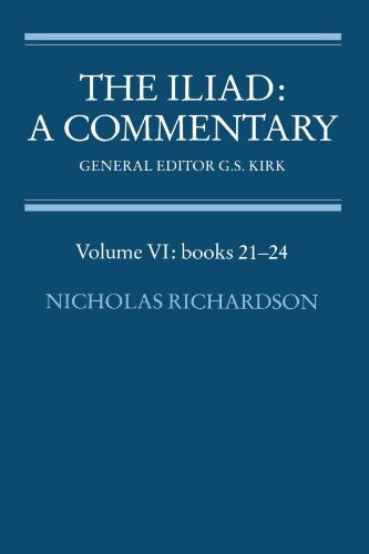 The Iliad: A Commentary: Volume 6, Books 21-24