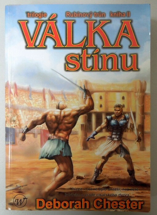 [Rubínový trůn. 2], Válka stínu