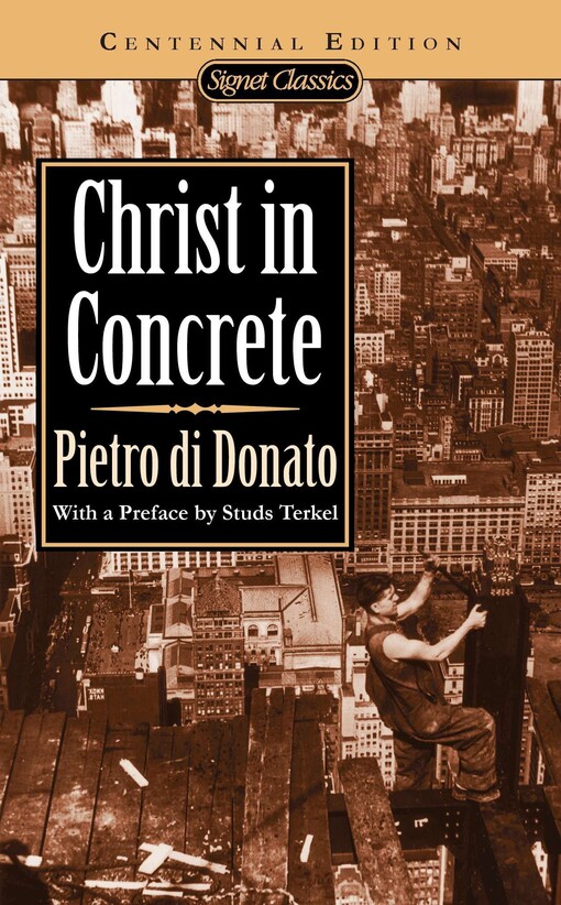 Christ in concrete : a novel