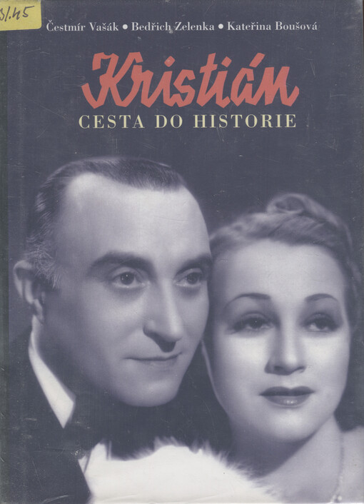 Kristián : cesta do historie