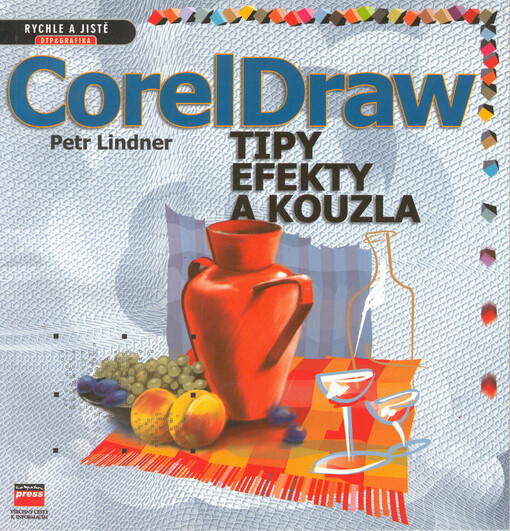 CorelDRAW : tipy, efekty, kouzla
