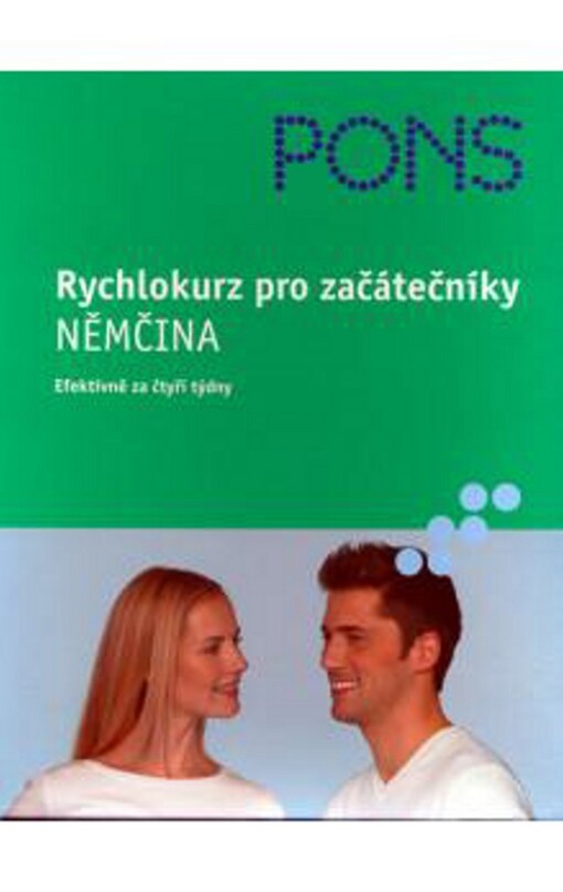 Němčina : rychlokurz pro začátečníky : [učebnice]