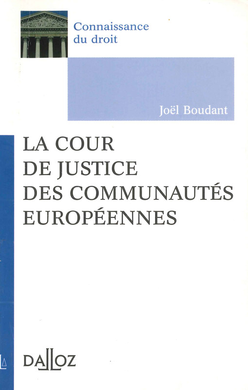 La Cour de justice des Communautés européennes