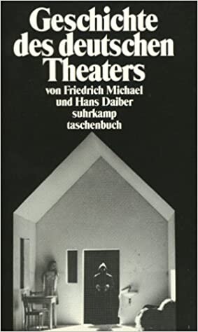 Geschichte des deutschen Theaters