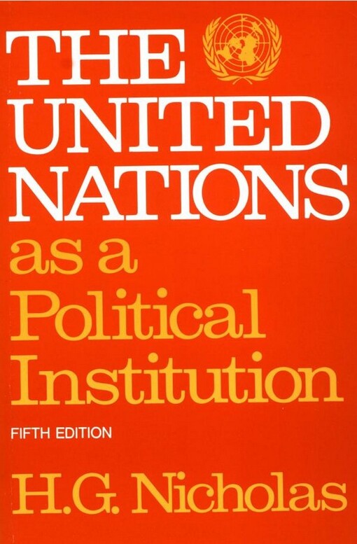 The United Nations As a Political Institution