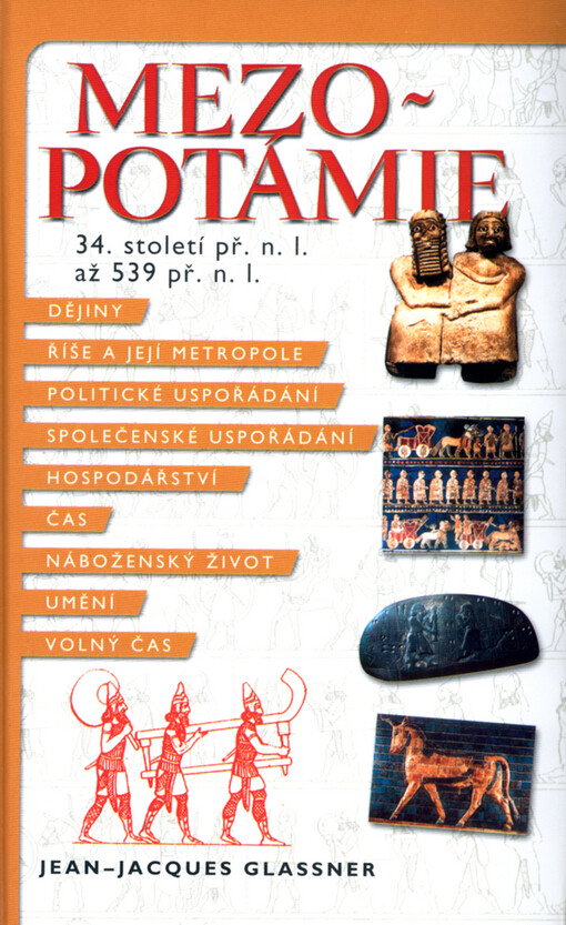 Mezopotámie: 34. století př.n.l. až 539 př.n.l