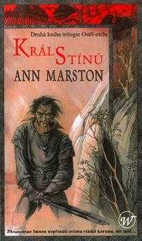 Ostří exilu : trilogie. Kniha druhá, Král stínů