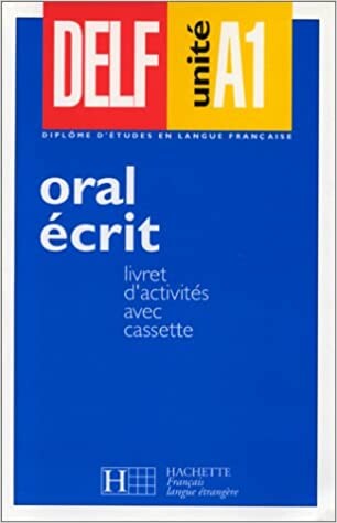 Livret d'activités avec cassette : [Oral, Écrit] /