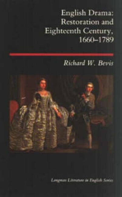 English drama : restoration and eighteenth century, 1660-1789   