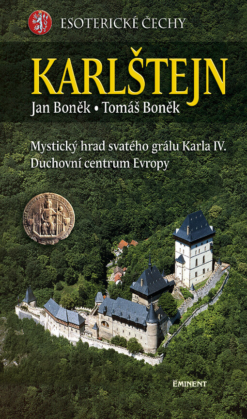 Esoterické Čechy. Karlštejn