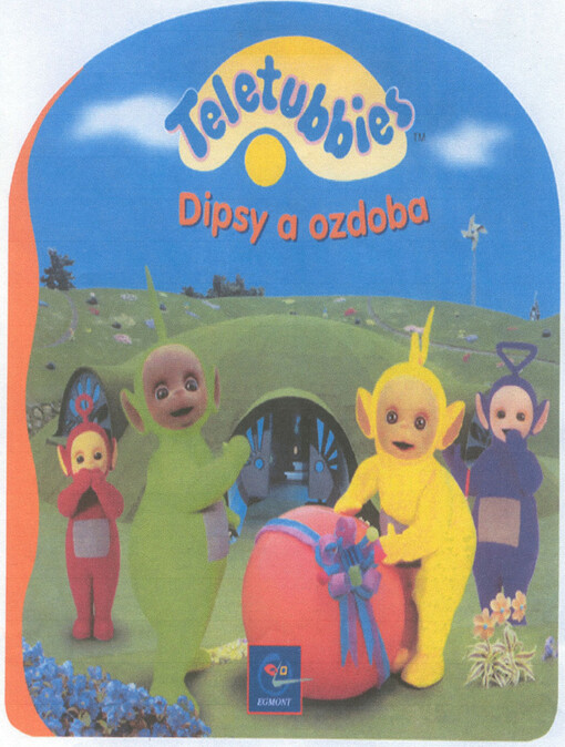 Dipsy a ozdoba