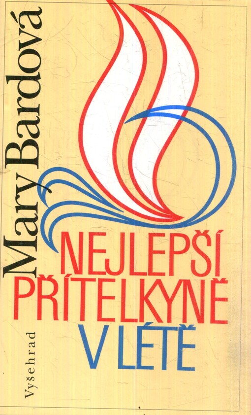 Nejlepší přítelkyně v létě