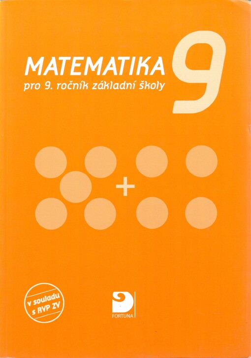 Matematika pro 9. ročník základní školy