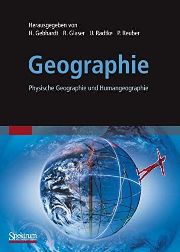 Geographie : physische geographie und humangeographie