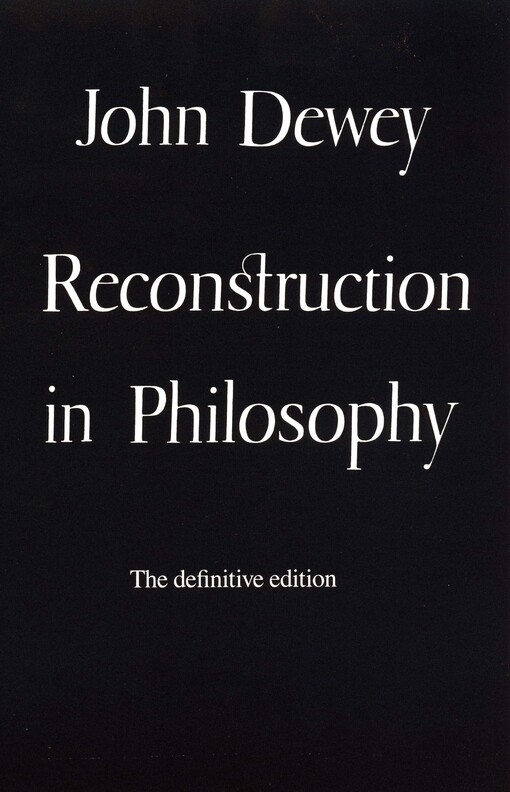 Reconstruction in Philosophy