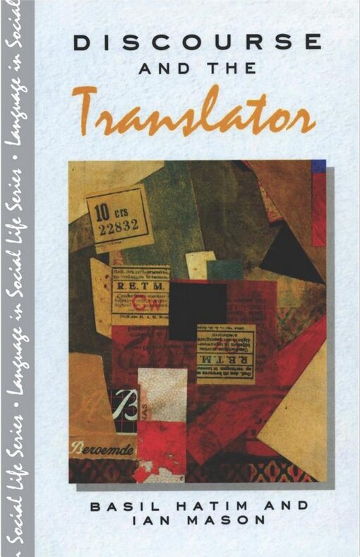 Discourse and the translator