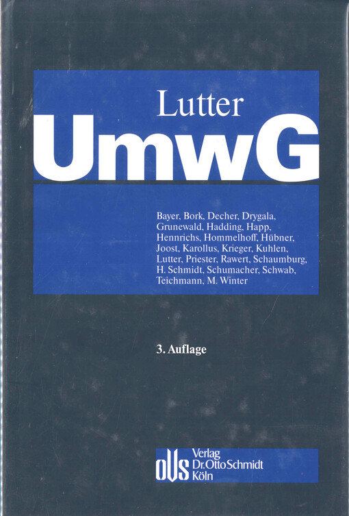 Umwandlungsgesetz : Kommentar Band I §§ 1-137