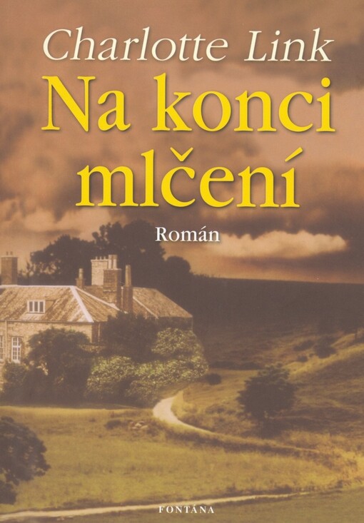 Na konci mlčení : [román ze současnosti]
