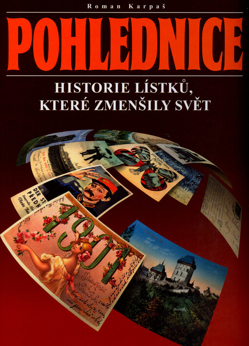 Pohlednice: historie lístků, které zmenšily svět