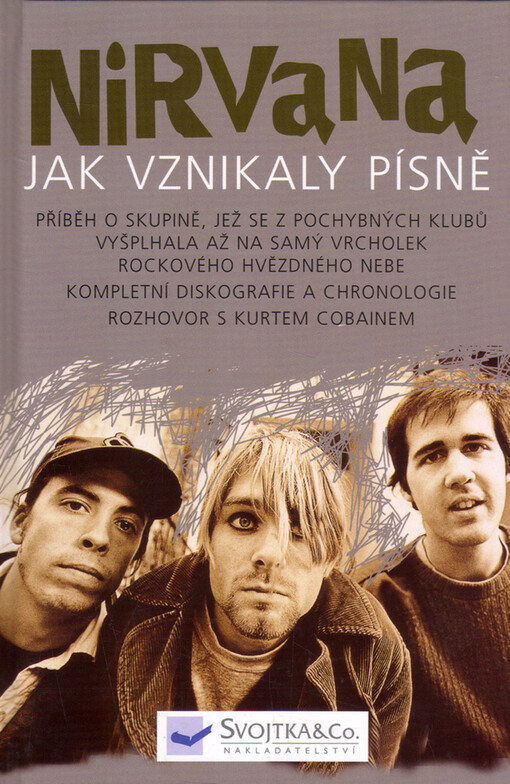 Nirvana : jak vznikaly písně