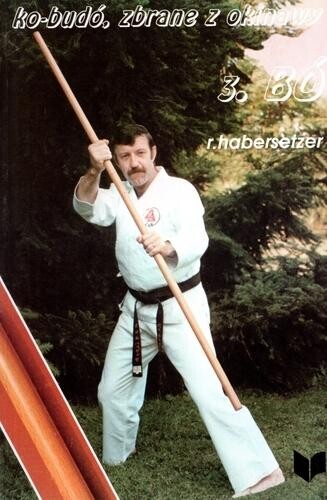 Ko-budo, zbraně z okinawy 3: Bó