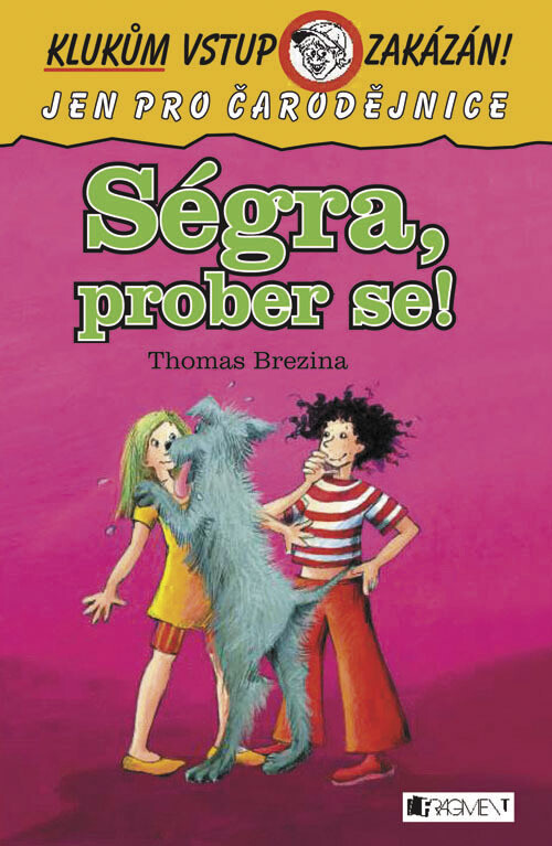 Ségra, prober se!, 1. vyd.