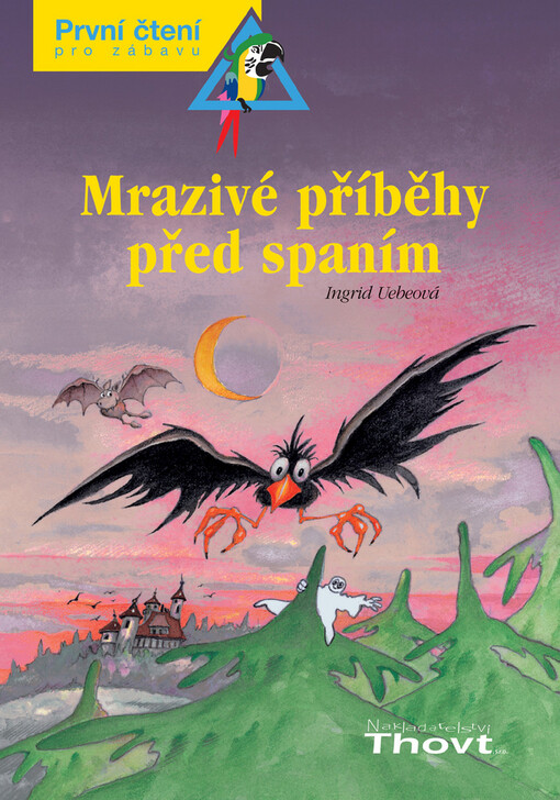 Mrazivé příběhy před spaním : pro ty, co se rádi bojí