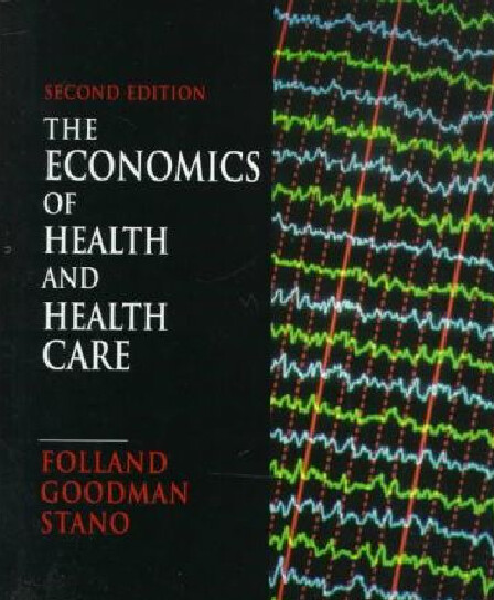 The economics of health and health care