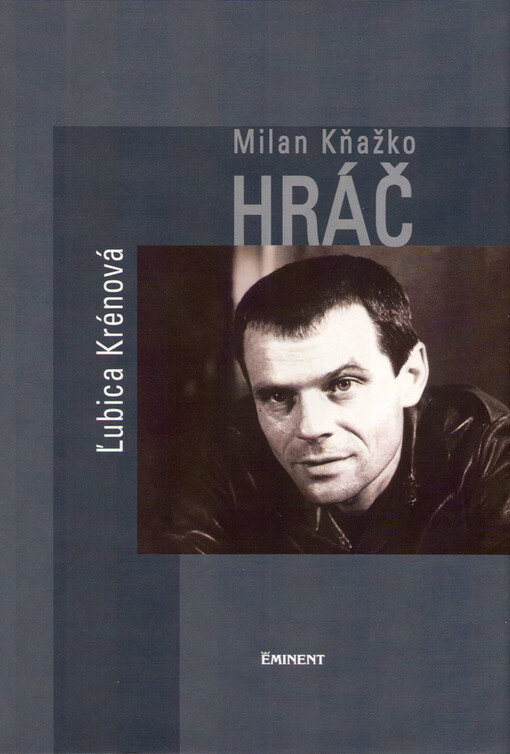 Milan Kňažko : hráč
