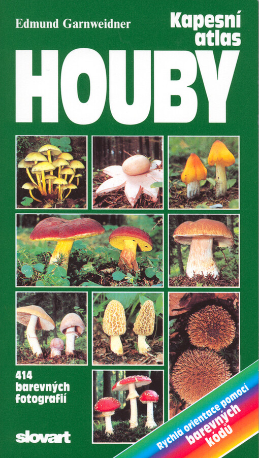Houby : kapesní atlas : praktická příručka k poznávání a určování hub ve střední Evropě