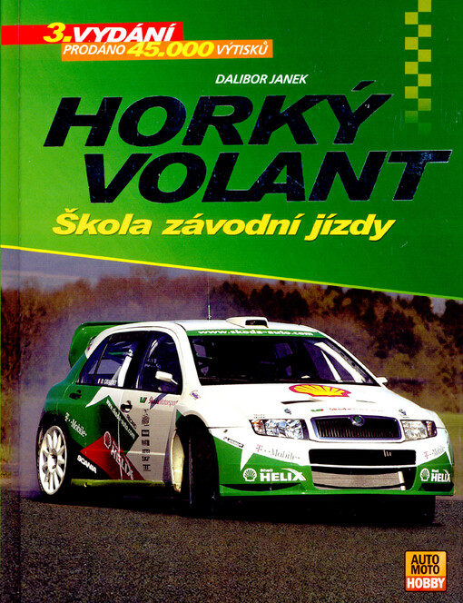 Horký volant: škola závodní jízdy