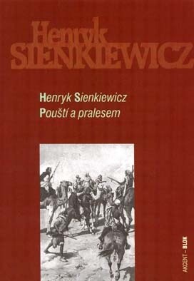 Pouští a pralesem
