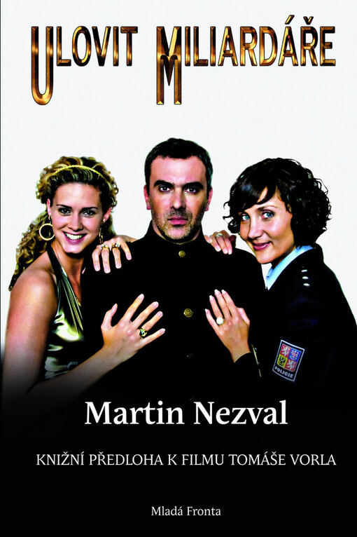 Jak ulovit miliardáře: návod na použití života 2