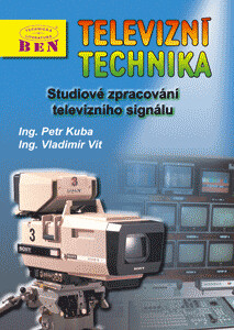 Televizní technika : studiové zpracování televizního signálu