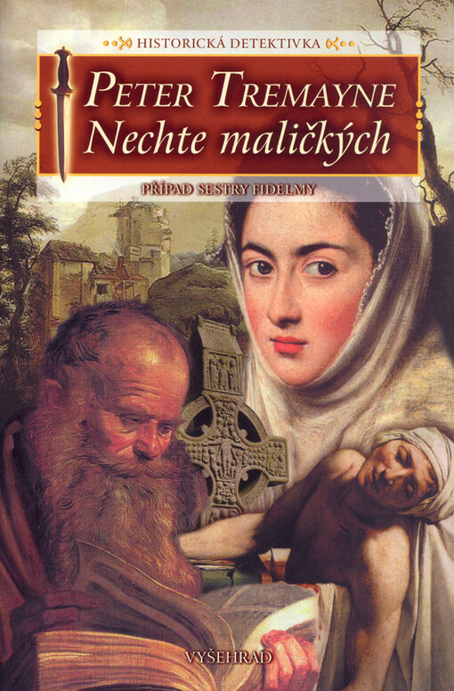 Nechte maličkých: případ sestry Fidelmy