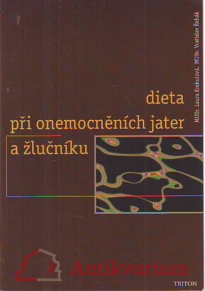 Dieta při onemocnění jater a žlučníku