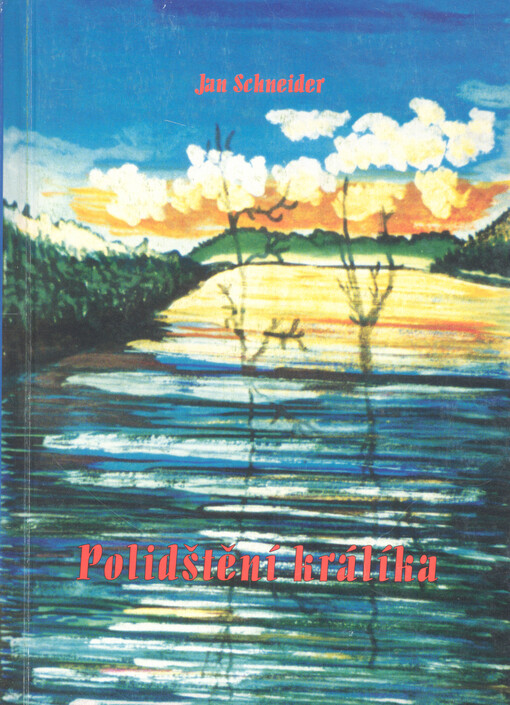 Polidštění králíka : jihočeská novela z poloviny minulého století