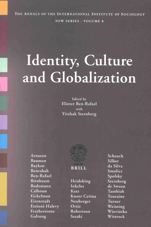 Identity, Culture and Globalization (Annals of the International Institute of Sociology, 8)