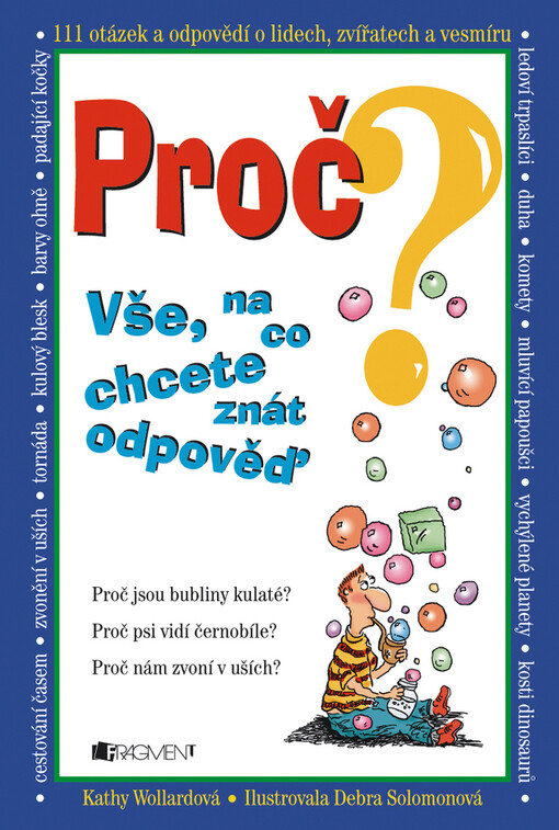 Proč? - 111 otázek a odpovědí o...