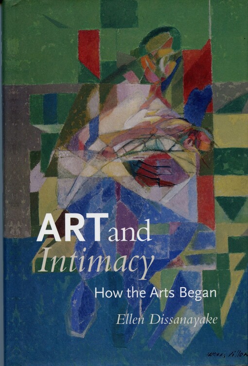 Art and intimacy : how the arts began