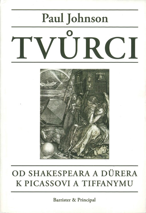 Tvůrci: od Shakespeara a Dürera k Picassovi a Tiffanymu