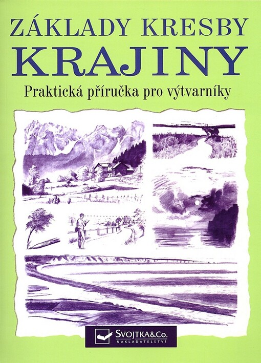 Základy kresby krajiny: praktická příručka