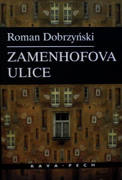Zamenhofova ulice : napsáno podle rozhovorů s dr. L.C. Zaleským-Zamenhofem