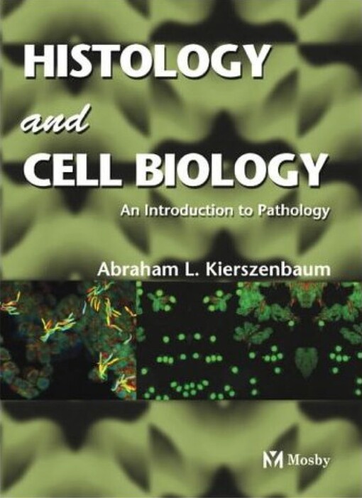 Histology and Cell Biology