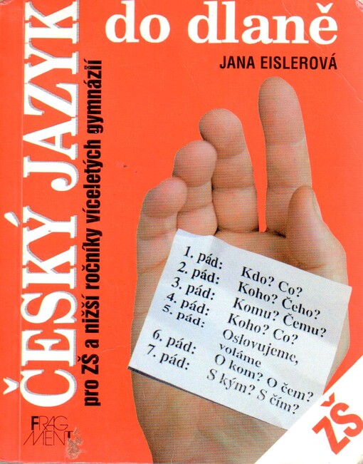 Český jazyk do dlaně : pro SŠ a vyšší ročníky víceletých gymnázií