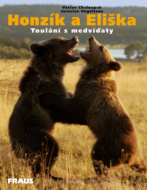 Honzík a Eliška: toulání s medvíďaty